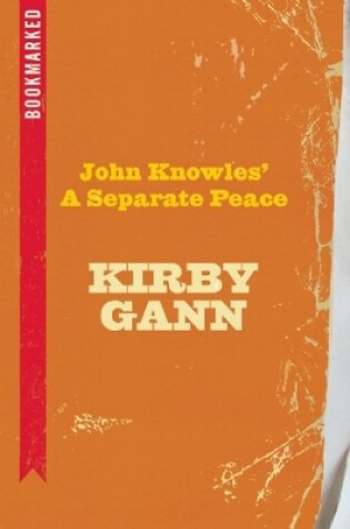 Cover of John Knowles' A Separate Peace: Bookmarked