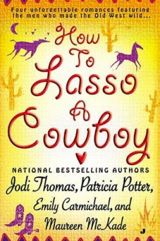 Cover of How to Lasso a Cowboy