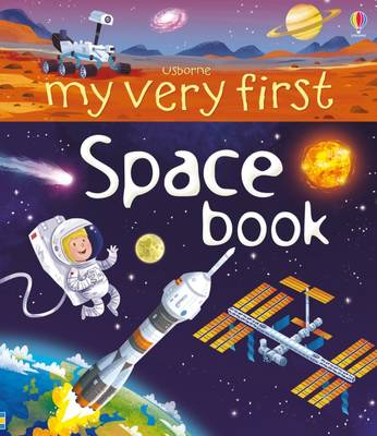 Book cover for My Very First Space Book
