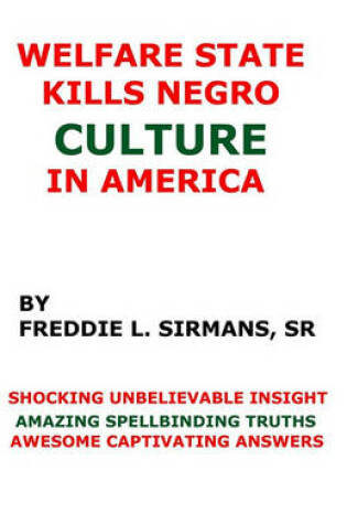 Cover of Welfare State Kills Negro Culture In America