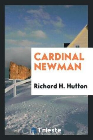 Cover of Cardinal Newman