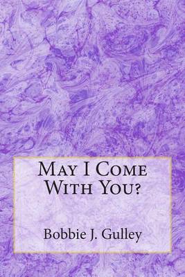 Book cover for May I Come With You?