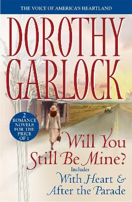 Book cover for Will You Still Be Mine?