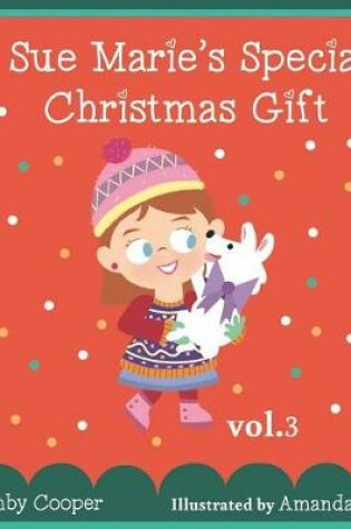 Cover of Sue Marie's Special Christmas Gift