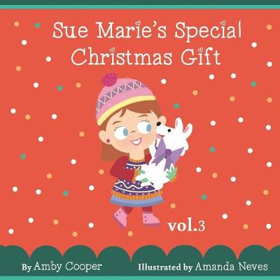 Book cover for Sue Marie's Special Christmas Gift