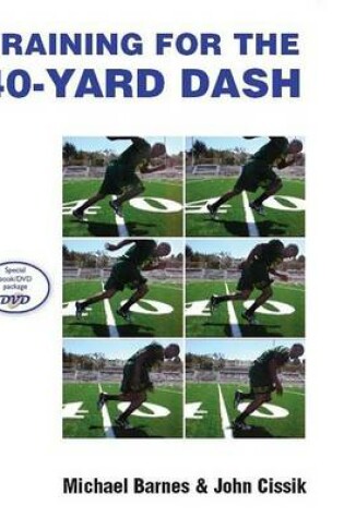 Cover of Training for the 40-Yard Dash