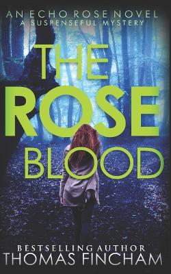 Book cover for The Rose Blood