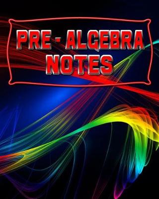 Cover of Pre-Algebra Notes