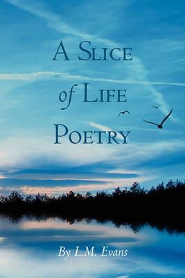 Book cover for A Slice of Life Poetry