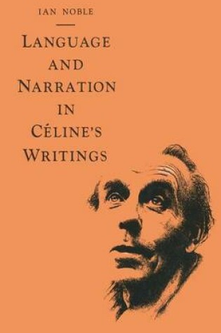 Cover of Language and Narration in Céline’s Writings