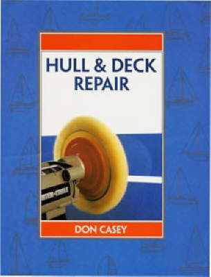 Book cover for Maintenance Manual: Hull and Deck Repair