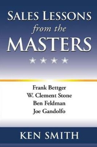 Cover of Sales Lessons from the Masters