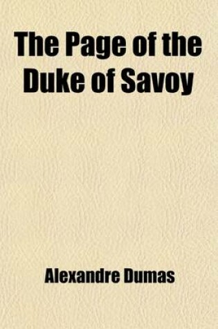 Cover of The Page of the Duke of Savoy (Volume 2)