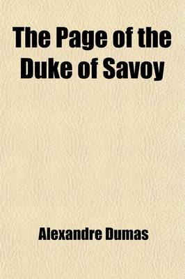 Book cover for The Page of the Duke of Savoy (Volume 2)