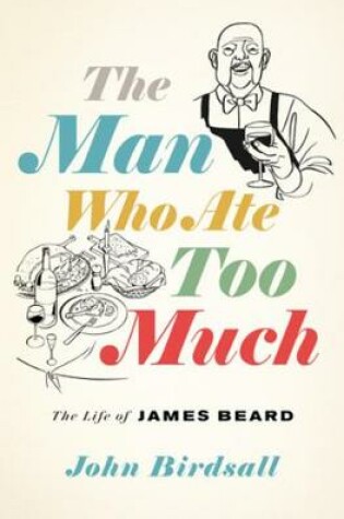 Cover of The Man Who Ate Too Much