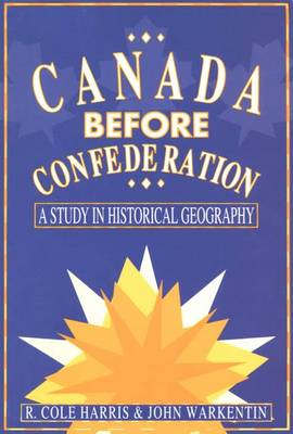 Book cover for Canada Before Confederation