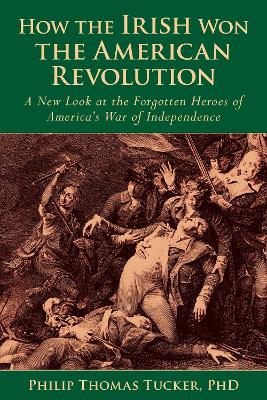 Book cover for How the Irish Won the American Revolution