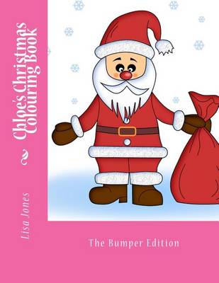 Book cover for Chloe's Christmas Colouring Book