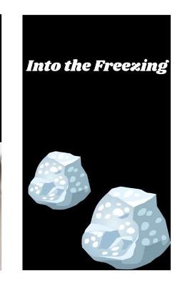 Book cover for Into the Freezing