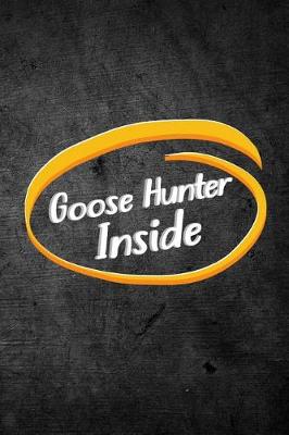 Book cover for Goose Hunter Inside