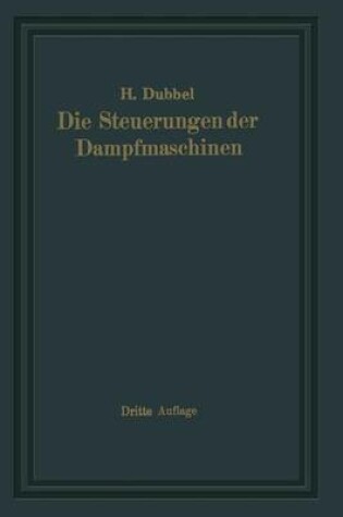 Cover of Die Steuerungen Der Dampfmaschinen