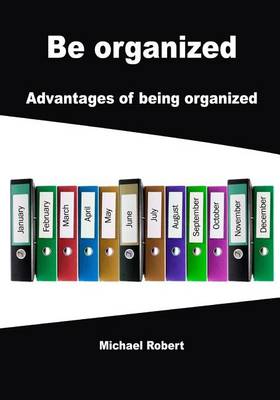 Book cover for Be Organized