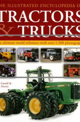 Cover of The Illustrated Encyclopedia of Tractors and Trucks