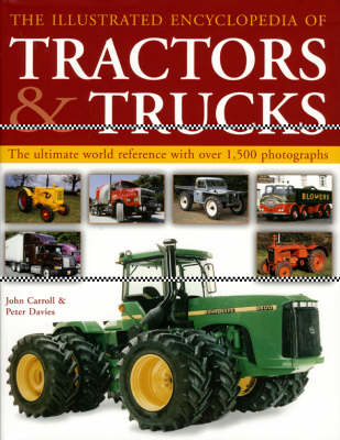 Book cover for The Illustrated Encyclopedia of Tractors and Trucks