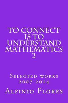 Book cover for To connect is to understand mathematics 2