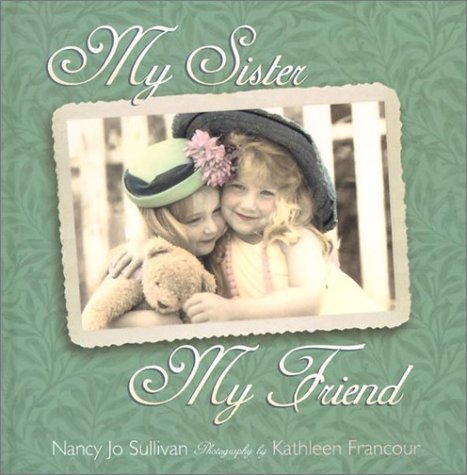 Book cover for My Sister, My Friend