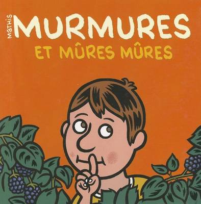 Book cover for Murmures Et Mures Mures