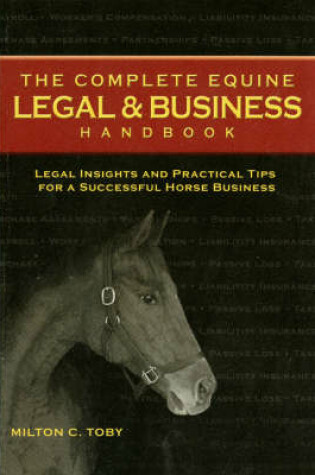 Cover of The Complete Equine Legal & Business Handbook