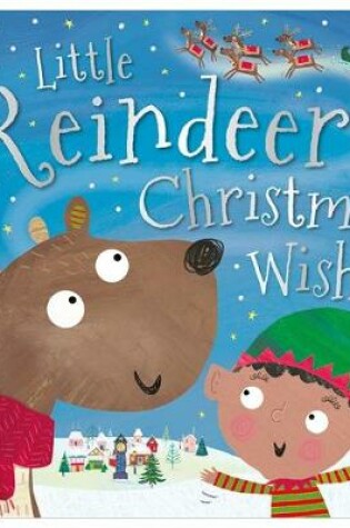 Cover of Little Reindeer's Christmas Wish
