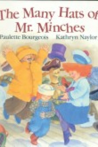 Cover of Many Hats of MR Minches