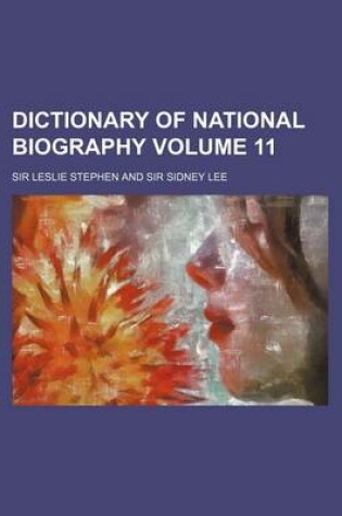 Cover of Dictionary of National Biography Volume 11