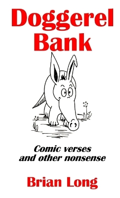 Book cover for Doggerel Bank: Comic Verses and Other Nonsense