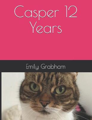 Book cover for Casper 12 Years