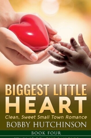 Cover of Biggest Little Heart