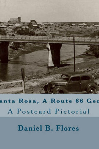 Cover of Santa Rosa, A Route 66 Gem