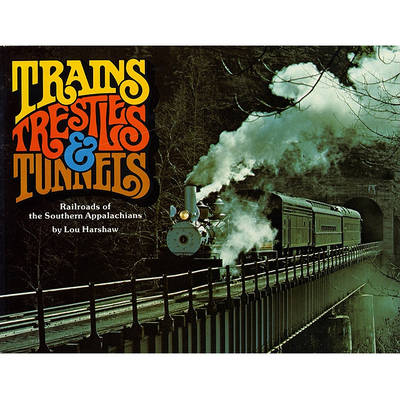 Book cover for Trains, Trestles & Tunnels