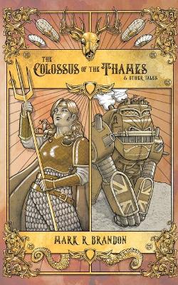 Cover of The Colossus of the Thames & Other Tales
