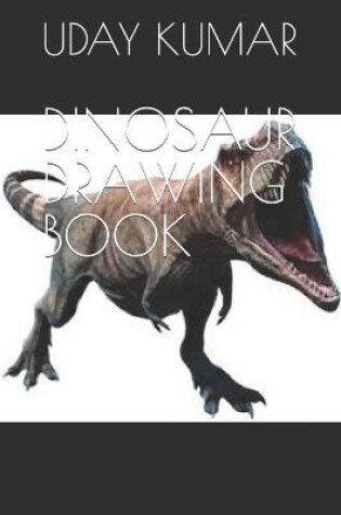 Cover of Dinosaur Drawing Book