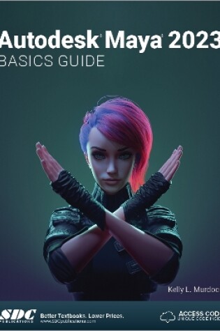 Cover of Autodesk Maya 2023 Basics Guide