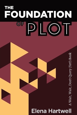 Book cover for The Foundation of Plot