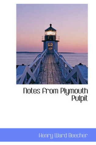 Cover of Notes from Plymouth Pulpit