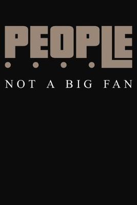 Book cover for People Not A Big Fan