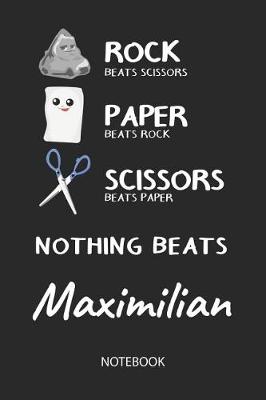 Book cover for Nothing Beats Maximilian - Notebook