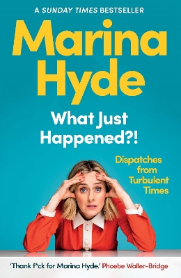 Cover of What Just Happened?!