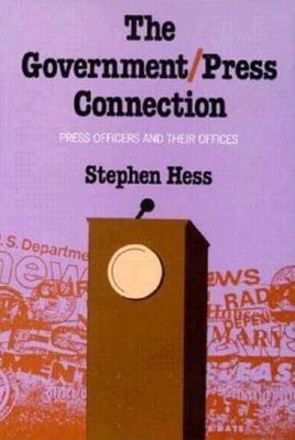 Book cover for The Government/Press Connection