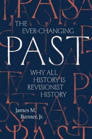 Cover of The Ever-Changing Past